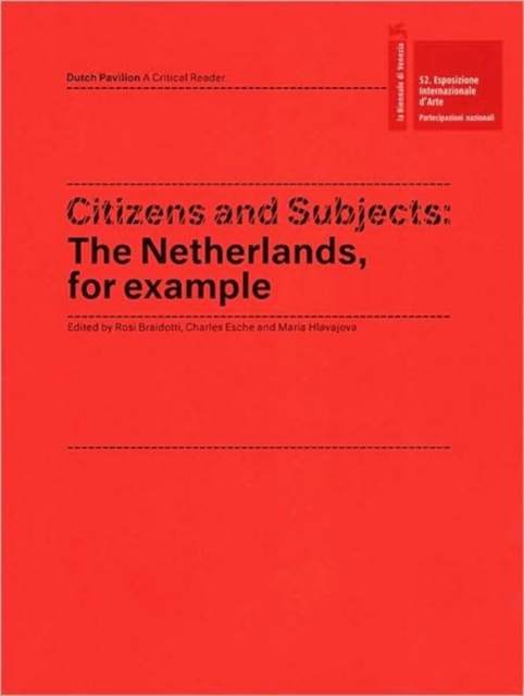 Citizens and Subjects : The Netherlands, for Example, Paperback / softback Book
