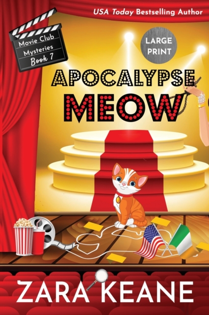 Apocalypse Meow (Movie Club Mysteries, Book 7) : Large Print Edition, Paperback / softback Book