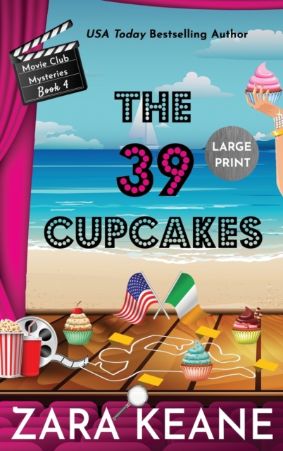 The 39 Cupcakes (Movie Club Mysteries, Book 4) : Large Print Edition, Hardback Book