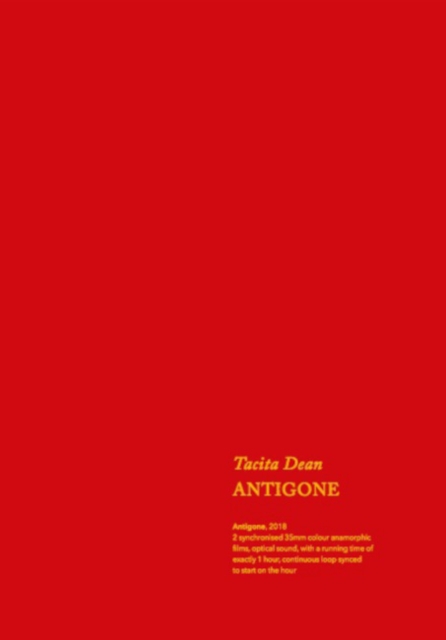 Tacita Dean : Antigone, Hardback Book