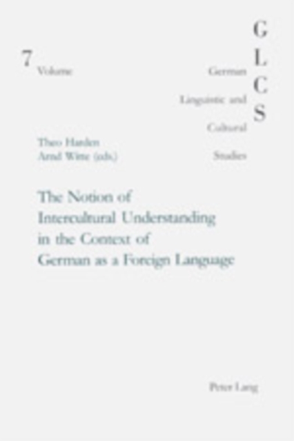 The Notion of Intercultural Understanding in the Context of German as a Foreign Language, Paperback / softback Book