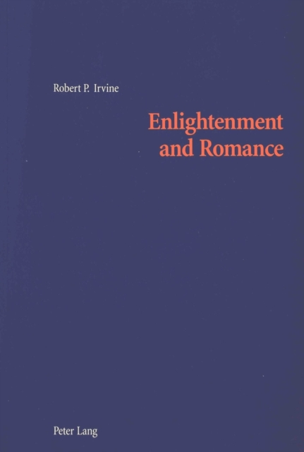 Enlightenment and Romance : Gender and Agency in Smollett and Scott, Paperback / softback Book