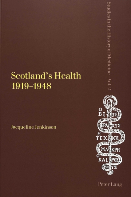 Scotland's Health 1919-1948, Paperback / softback Book