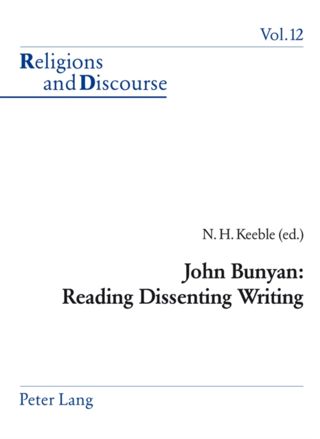 John Bunyan: Reading Dissenting Writing, Paperback / softback Book