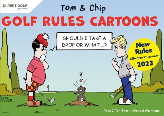 Golf Rules Cartoons with Tom & Chip, Paperback / softback Book