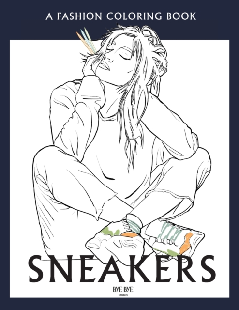 Sneakers : A coloring book for adults and teenager, Paperback / softback Book