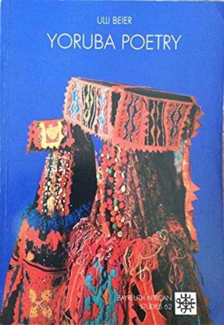 Yoruba Poetry : An Anthology, Paperback Book