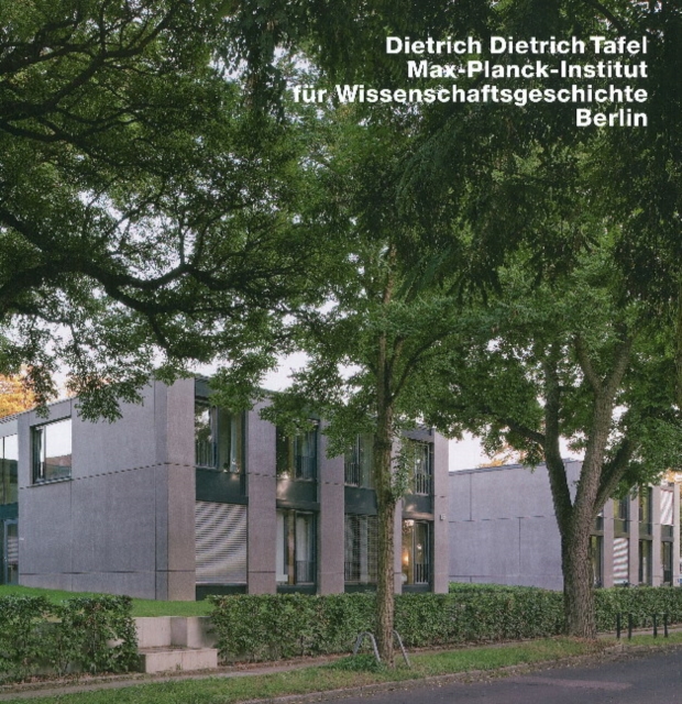 Dietrich & Dietrich Max-Plank-Institutfur Wissenschaftsgeschichte, Berlin : Opus 74, Hardback Book