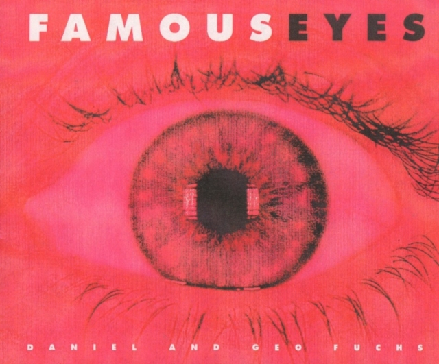 Famous Eyes, Hardback Book