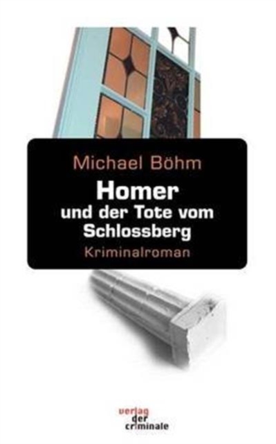 Homer und der Tote vom Schlossberg, Paperback / softback Book