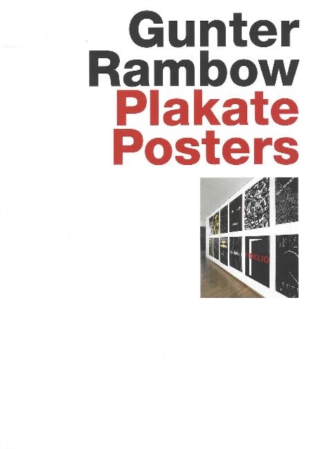 Gunter Rambow Posters : Plakate / Posters, Hardback Book