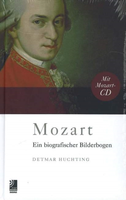 Mozart : Ein Biografischer Bilderbogen, Mixed media product Book