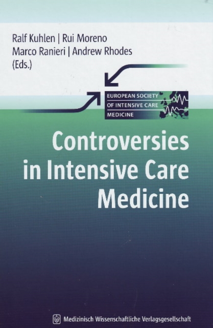 Controversies in Intensive Care Medicine, Hardback Book