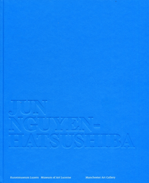Jun Nguyen-Hatsushiba, Hardback Book