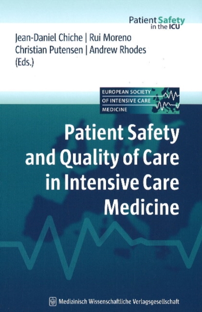 Patient Safety & Quality of Care in Intensive Care Medicine, Hardback Book