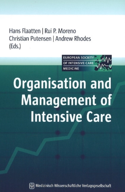 Organisation & Management of Intensive Care, Hardback Book