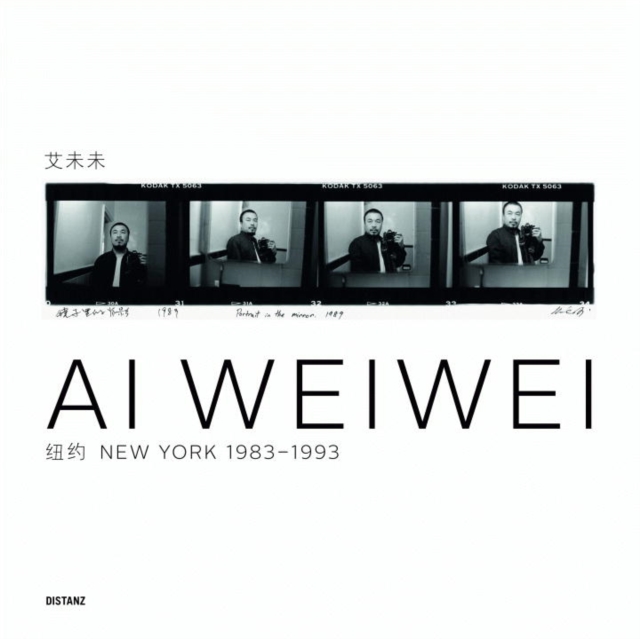 Ai Weiwei : New York 1983-1993, Paperback Book