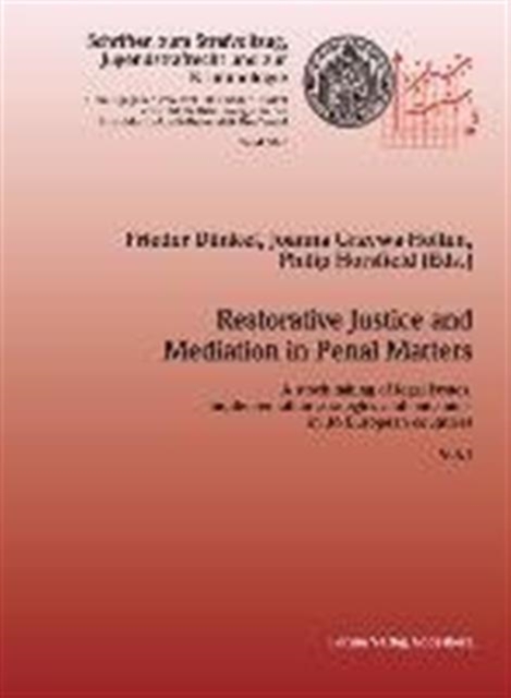 Restorative Justice and Mediation in Penal Matters, Paperback / softback Book