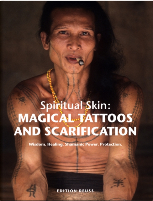 Magical Tattoos & Scarification : Spiritual Skin, Hardback Book