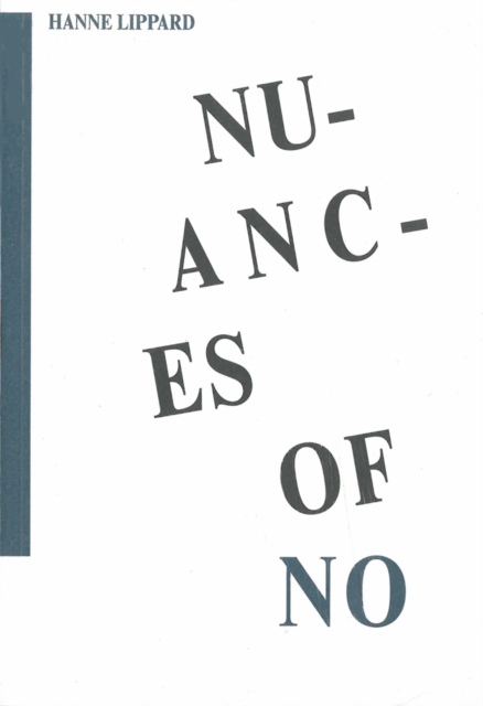 Nuances Of No, Paperback / softback Book