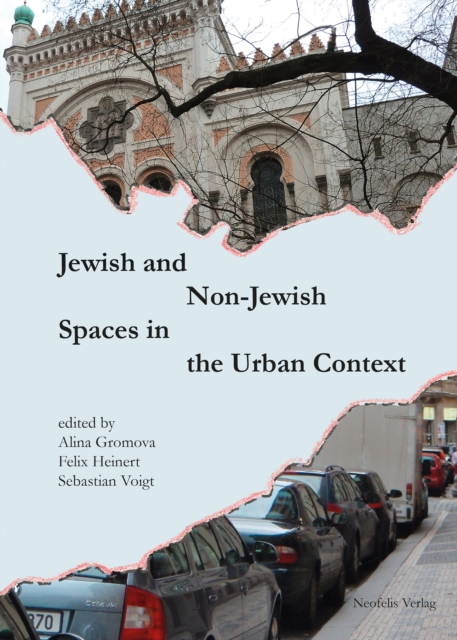 Jewish and Non-Jewish Spaces in the Urban Context, PDF eBook