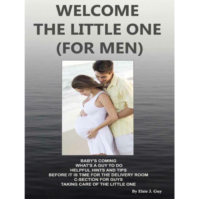 Welcome The Little One (For Men), EPUB eBook