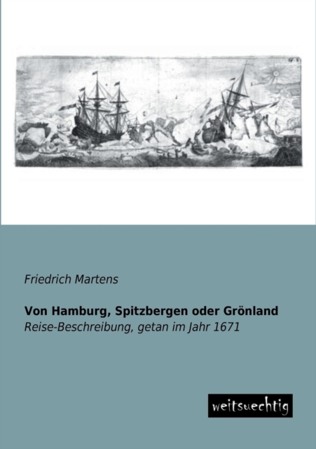 Von Hamburg, Spitzbergen Oder Gronland, Paperback / softback Book