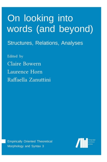 On Looking Into Words (and Beyond), Hardback Book
