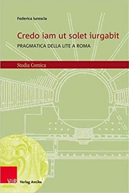 Studia Comica : Pragmatica della lite a Roma, Hardback Book
