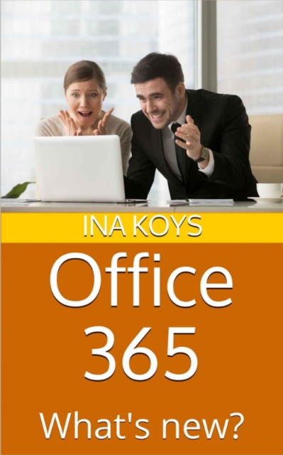 Office 365 : What's new?, EPUB eBook