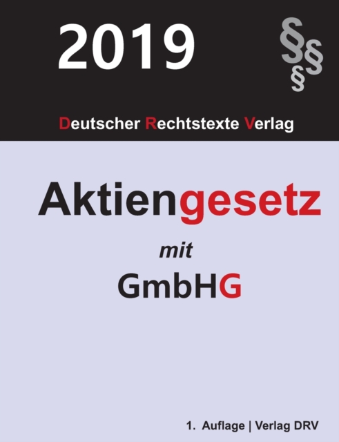Aktiengesetz : mit GmbH-Gesetz (AktG und GmbHG), Paperback / softback Book