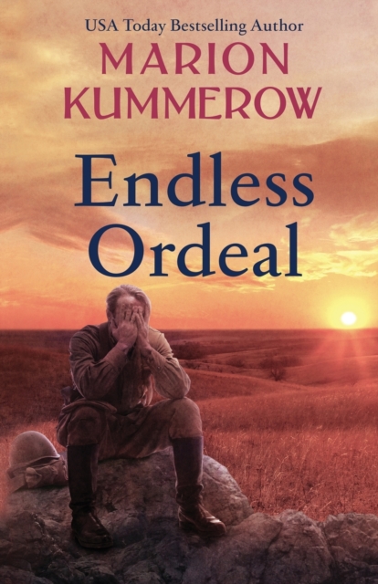 Endless Ordeal : An Unforgettable and Fast-Paced WWII Novel, Paperback / softback Book