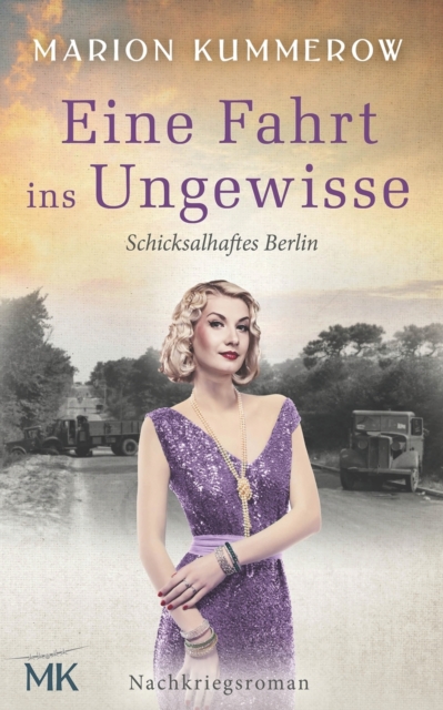 Ein Fahrt ins Ungewisse : Nachkriegsroman, Paperback / softback Book