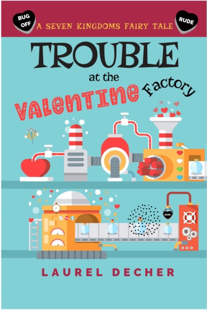 Trouble at the Valentine Factory, EPUB eBook