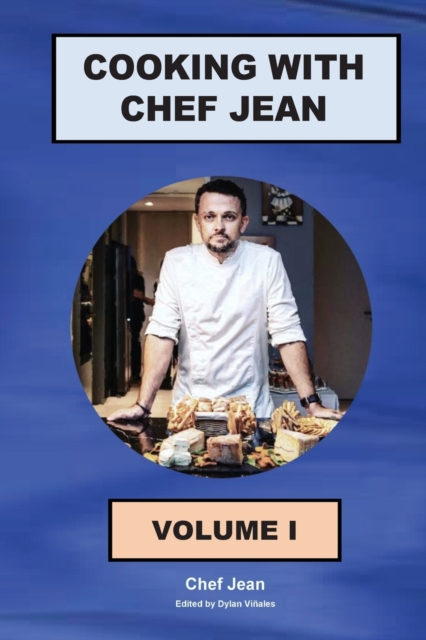 Cooking With Chef Jean - Book 1, Paperback / softback Book