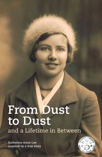 From Dust to Dust and a Lifetime in Between, Paperback / softback Book