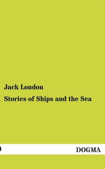 Stories of Ships and the Sea, Paperback / softback Book