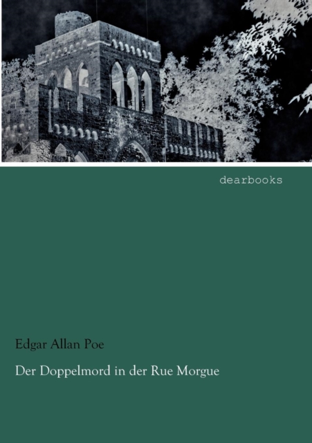 Der Doppelmord in Der Rue Morgue, Paperback / softback Book