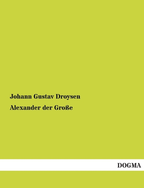 Alexander Der Grosse, Paperback / softback Book