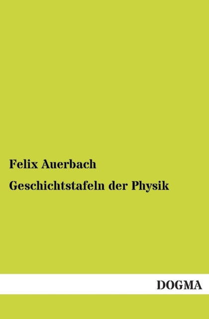 Geschichtstafeln Der Physik, Paperback / softback Book
