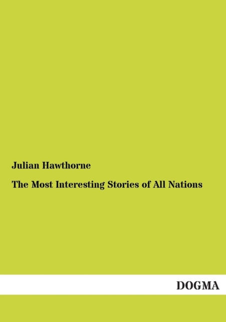 The Most Interesting Stories of All Nations, Paperback / softback Book