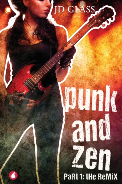 Punk and Zen : The Remix, Paperback / softback Book