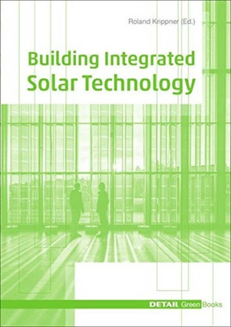 Building Integrated Solar Technology, Hardback Book