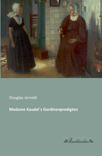Madame Kaudels Gardinenpredigten, Paperback / softback Book