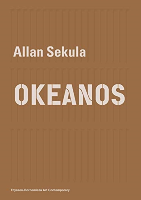 Allan Sekula - OKEANOS, Paperback / softback Book