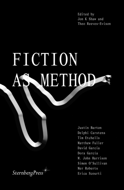 Fiction as Method, Paperback / softback Book