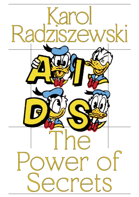 Karol Radziszewski : The Power of Secrets, Paperback / softback Book