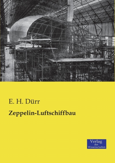 Zeppelin-Luftschiffbau, Paperback / softback Book