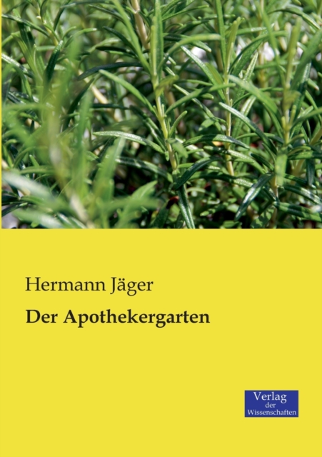 Der Apothekergarten, Paperback / softback Book