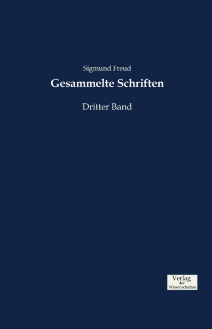 Gesammelte Schriften : Dritter Band, Paperback / softback Book